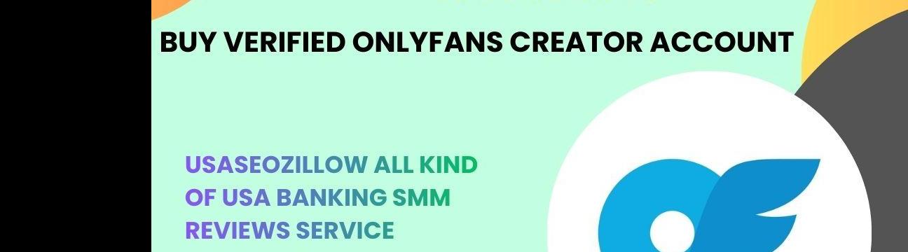 Top Site To Buy OnlyFans Accounts &ndash; (Personal & Creator)